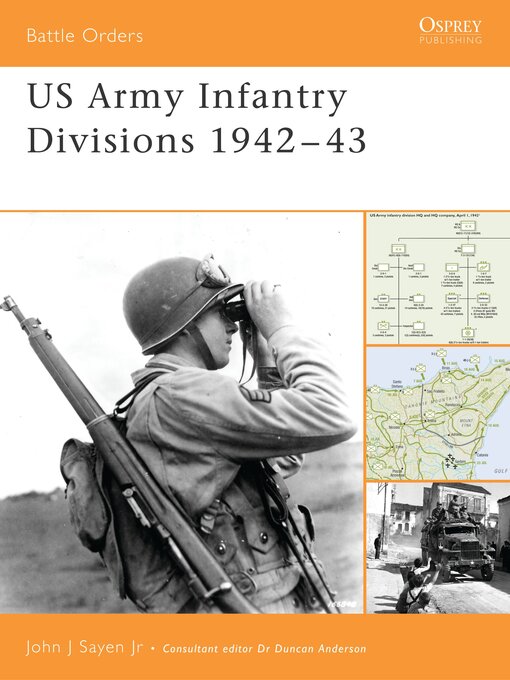 Title details for US Army Infantry Divisions 1942–43 by John Sayen - Available